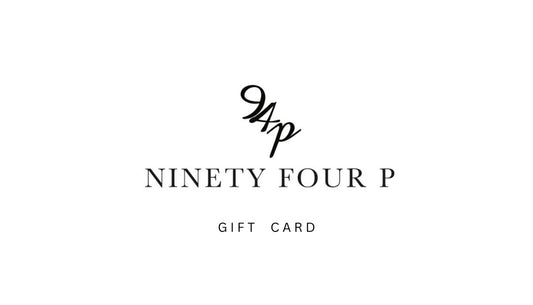 Ninety Four P Gift Card